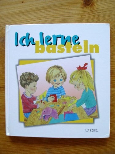 Ich lerne Basteln