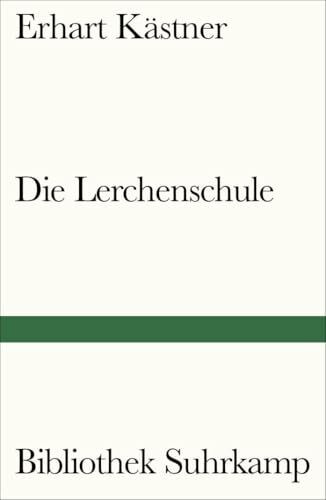 Die Lerchenschule: Aufzeichnungen von der Insel Delos (Bibliothek Suhrkamp)