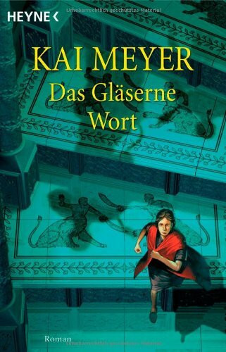 Das gläserne Wort. Merle-Zyklus 03.