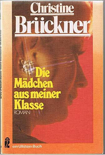 Die Mädchen aus meiner Klasse (Ullstein Taschenbuch)