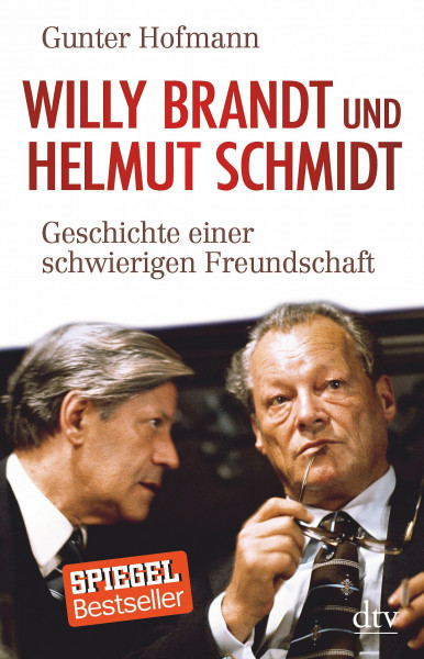 Willy Brandt und Helmut Schmidt: Geschichte einer schwierigen Freundschaft