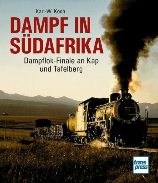 Dampf in Südafrika: Dampflok-Finale am Kap der Guten Hoffnung