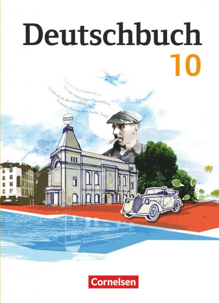 Deutschbuch Gymnasium - Berlin, Brandenburg, Mecklenburg-Vorpommern, Sachsen, Sachsen-Anhalt und Thüringen - Ausgabe 2012 - 10. Schuljahr: Schulbuch