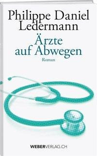 Ärzte auf Abwegen