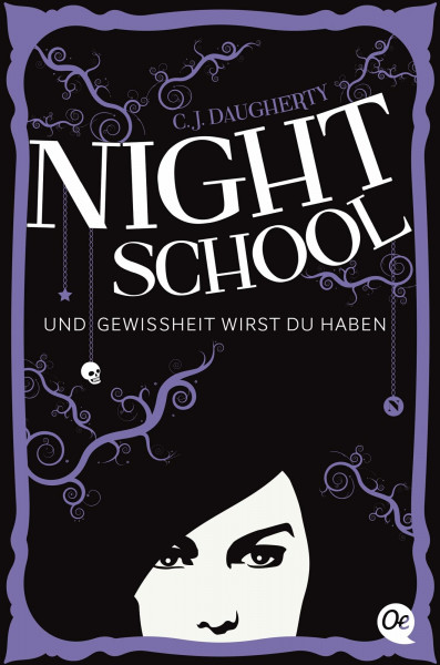 Night School 5. Und Gewissheit wirst du haben