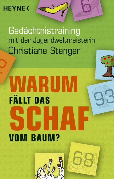 Warum fällt das Schaf vom Baum?: Gedächtnistraining mit der Jugendweltmeisterin