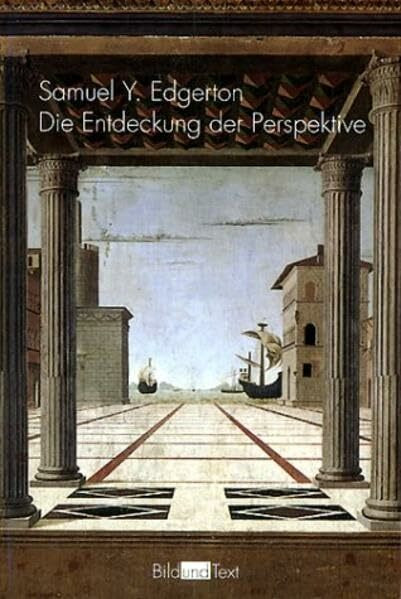 Die Entdeckung der Perspektive (Bild und Text)