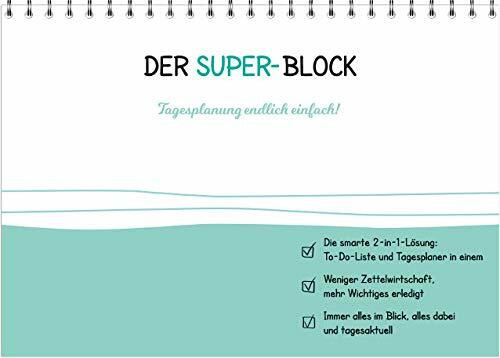 Der Super-Block: Tagesplanung endlich einfach!