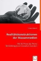 Realitätskonstruktionen der Massenmedien