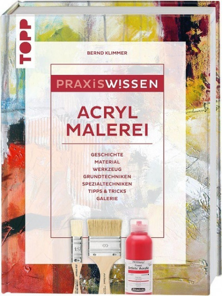 Praxiswissen Acrylmalerei