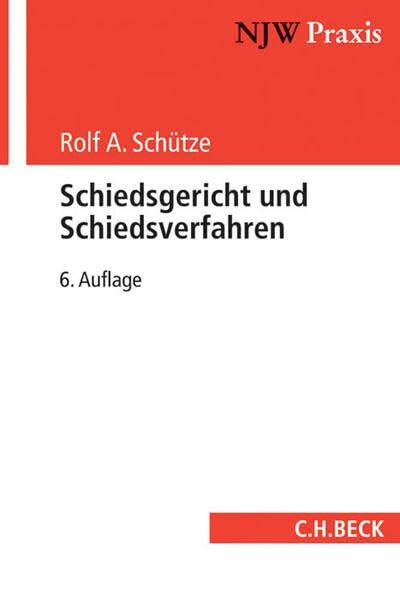 Schiedsgericht und Schiedsverfahren