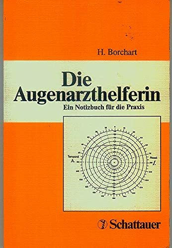 Die Augenarzthelferin. Ein Notizbuch für die Praxis