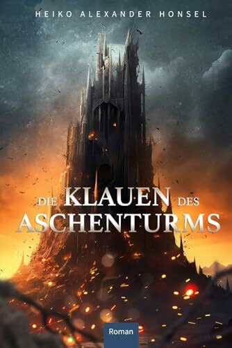 Die Klauen des Aschenturms