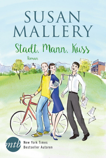 Stadt, Mann, Kuss: Roman (Fool’s Gold, Band 1)