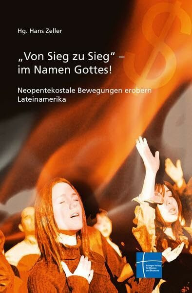 Von Sieg zu Sieg im Namen Gottes: Neopentekostale Bewegungen erobern Lateinamerika