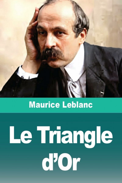 Le Triangle d'Or