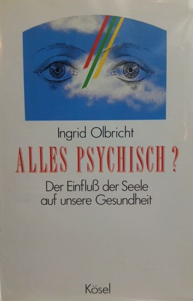 Alles psychisch?