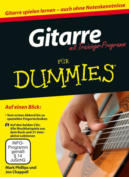 Gitarre für Dummies mit Trainings-Programm: Gitarre spielen lernen - auch ohne Notenkenntnisse. Mit Trainings-Programm