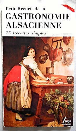 Gastronomie alsacienne, tome 1 (f) (Gastronomies Re)