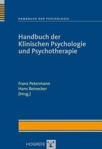 Handbuch der Klinischen Psychologie