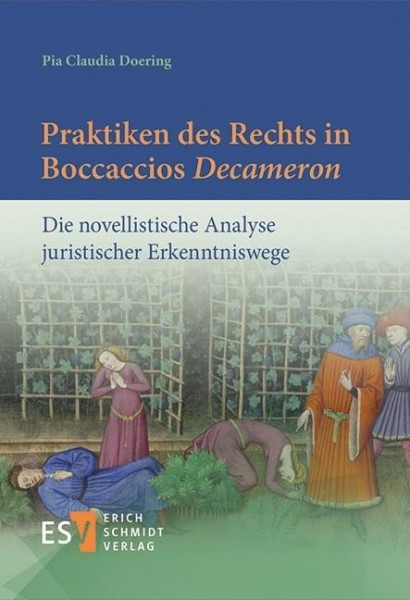 Praktiken des Rechts in Boccaccios ,Decameron'