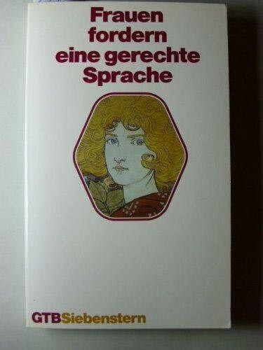 Frauen fordern eine gerechte Sprache.