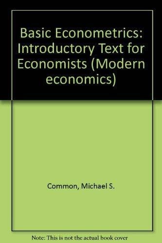 Basic Econometrics: Introductory Text for Economists