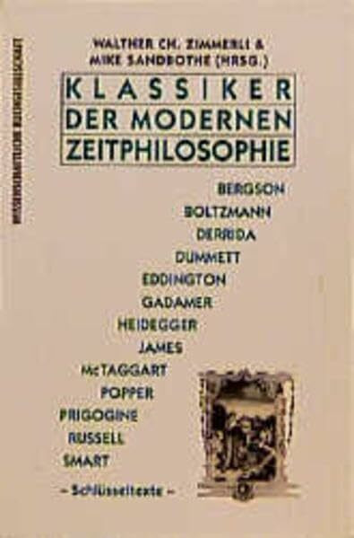 Klassiker der modernen Zeitphilosophie: Sammelband