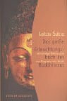 Lotos-Sutra: Das große Erleuchtungsbuch des Buddhismus. Vollständige Neuübersetzung