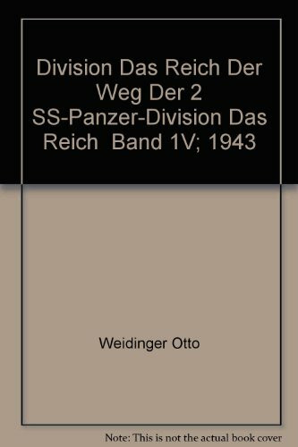 Division Das Reich 1943 Bd. 4