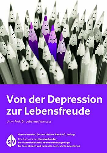 Von der Depression zur Lebensfreude („Gesund werden. Gesund bleiben.“)