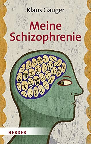 Meine Schizophrenie