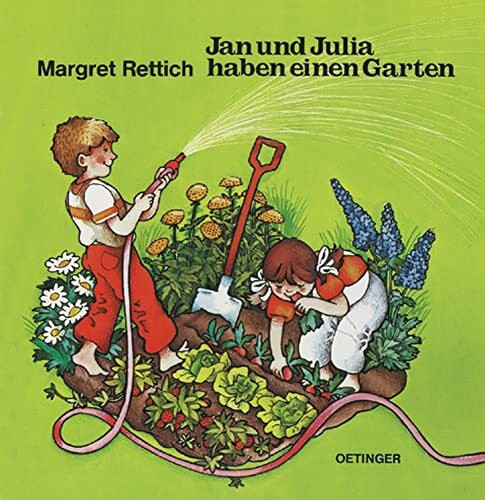 Jan und Julia haben einen Garten (Jan + Julia)