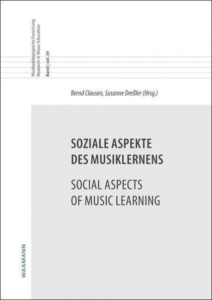 Soziale Aspekte des MusiklernensSocial Aspects of Music Learning