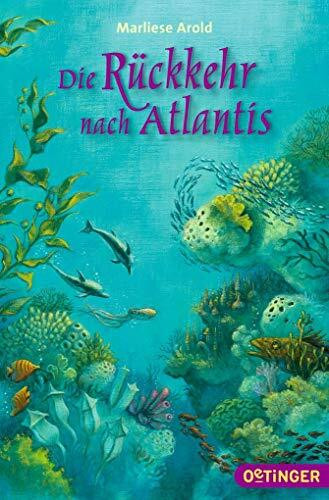 Atlantis 2. Die Rückkehr nach Atlantis (Atlantis-Trilogie)