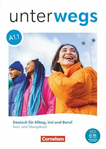 Unterwegs - Allgemeine Ausgabe - A1: Teilband 1: Kurs- und Übungsbuch - Inkl. E-Book und PagePlayer-App