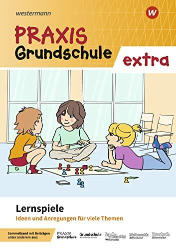 Praxis Grundschule extra: Lernspiele Ideen und Materialien für den Unterricht