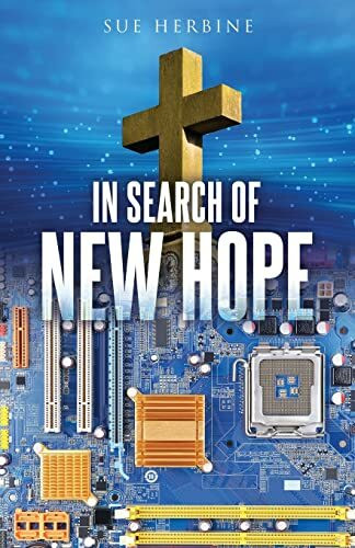 In Search of New Hope (Book 1 of 3, Band 1)