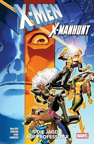 X-Men: X-Manhunt - Die Jagd auf Professor X