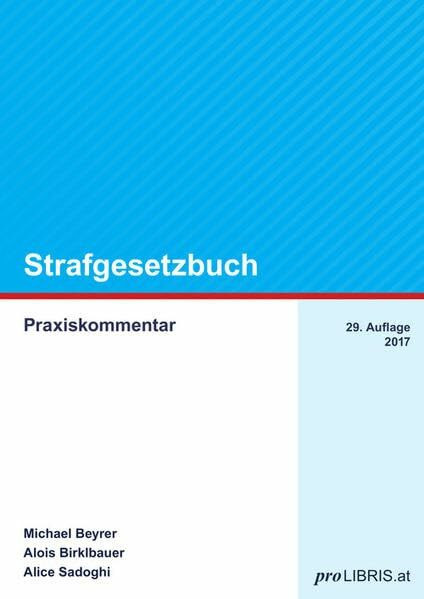 Strafgesetzbuch: Praxiskommentar