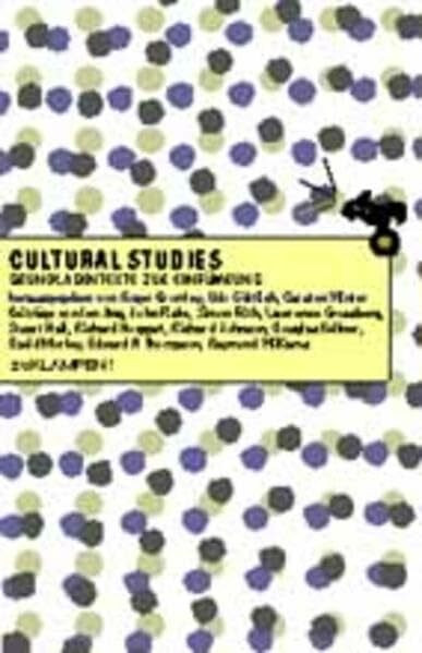 Cultural Studies: Grundlagentexte zur Einführung