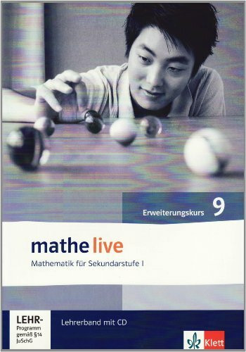 mathe live 9E: Lehrerband mit CD-ROM Klasse 9 (E-Kurs) (mathe live. Bundesausgabe ab 2006)