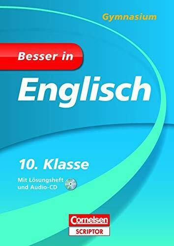 Besser in Englisch - Gymnasium 10. Klasse (Cornelsen Scriptor - Besser in)