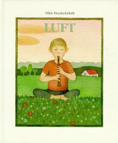 Luft. Ein Bilderbuch zum Stillwerden