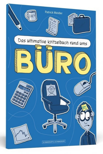 Das ultimative Kritzelbuch rund ums Büro