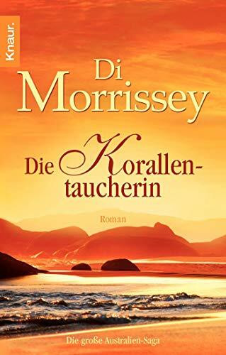 Die Korallentaucherin: Roman