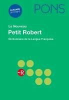 PONS Le Nouveau Petit Robert: Dictionnaire de la Langue Française