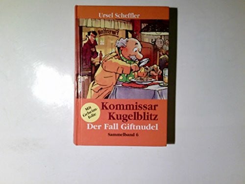 Kommissar Kugelblitz. Grossdruck: Kommissar Kugelblitz, Bd.18, Der Fall Giftnudel