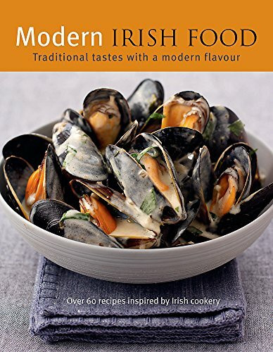 Modern Irish Food (Irish Cookery)