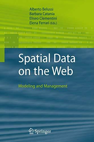 Spatial Data on the Web: Modeling and Management Spatial Data on the Web: Modeling and Management